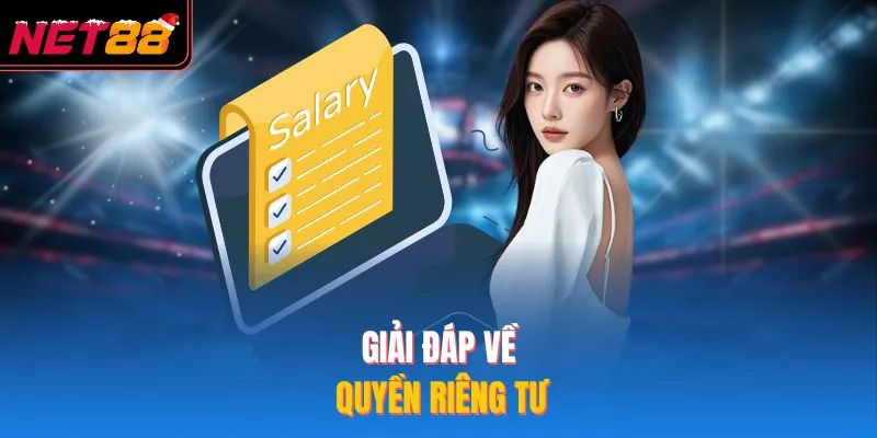 Quyền Riêng Tư Tại NET88 Được Cập Nhật Mới Nhất Năm 2026 Giải đáp về quyền riêng tư